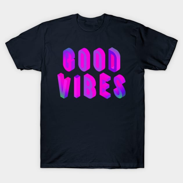 Good Vibes T-Shirt by Urbanic